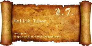 Mellik Tibor névjegykártya